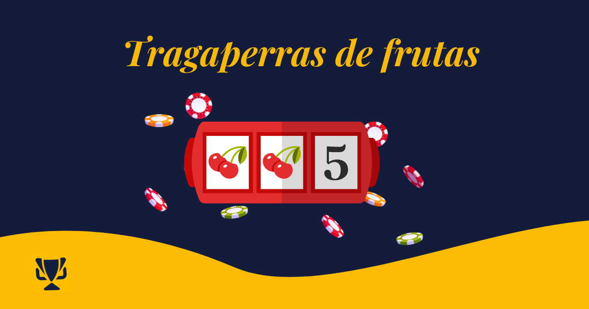Las mejores tragaperras de frutas de España