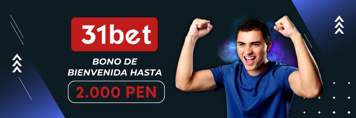 Bono de bienvenida 31bet Perú deportes 