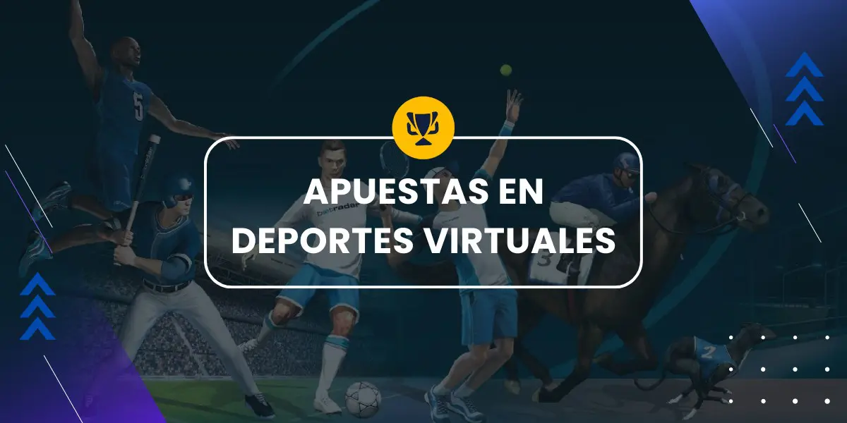Apuestas en deportes virtuales por dinero